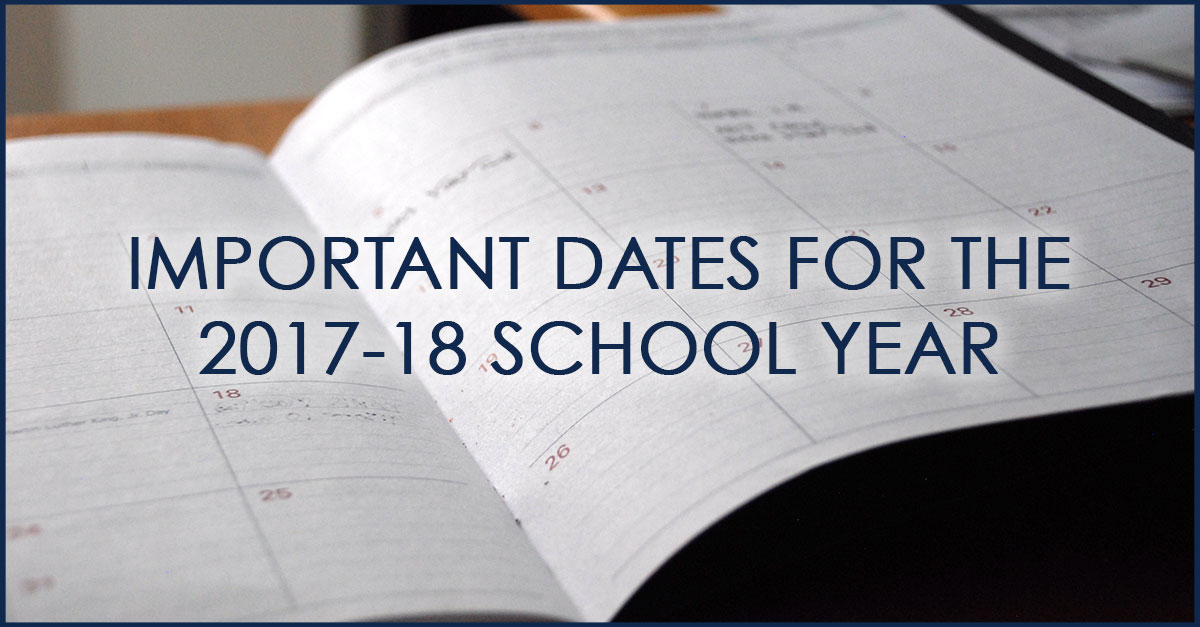 Important Dates for the 2017-18 School Year