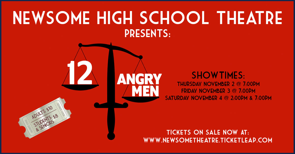 Newsome Theatre Presents 12 Angry Men November 2nd, 3rd, and 4th